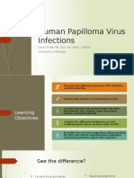 Human Papilloma Virus Infections: David Tindle, BS, DDS, MS, FAGD, DABOM University of Michigan