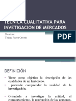 TECNICA CUALITATIVA PARA INVETIGACION DE MERCADOS