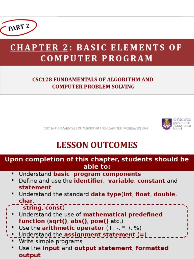 Chapter 2: Basic Elements of Computer Program: Csc128 Fundamentals of ...