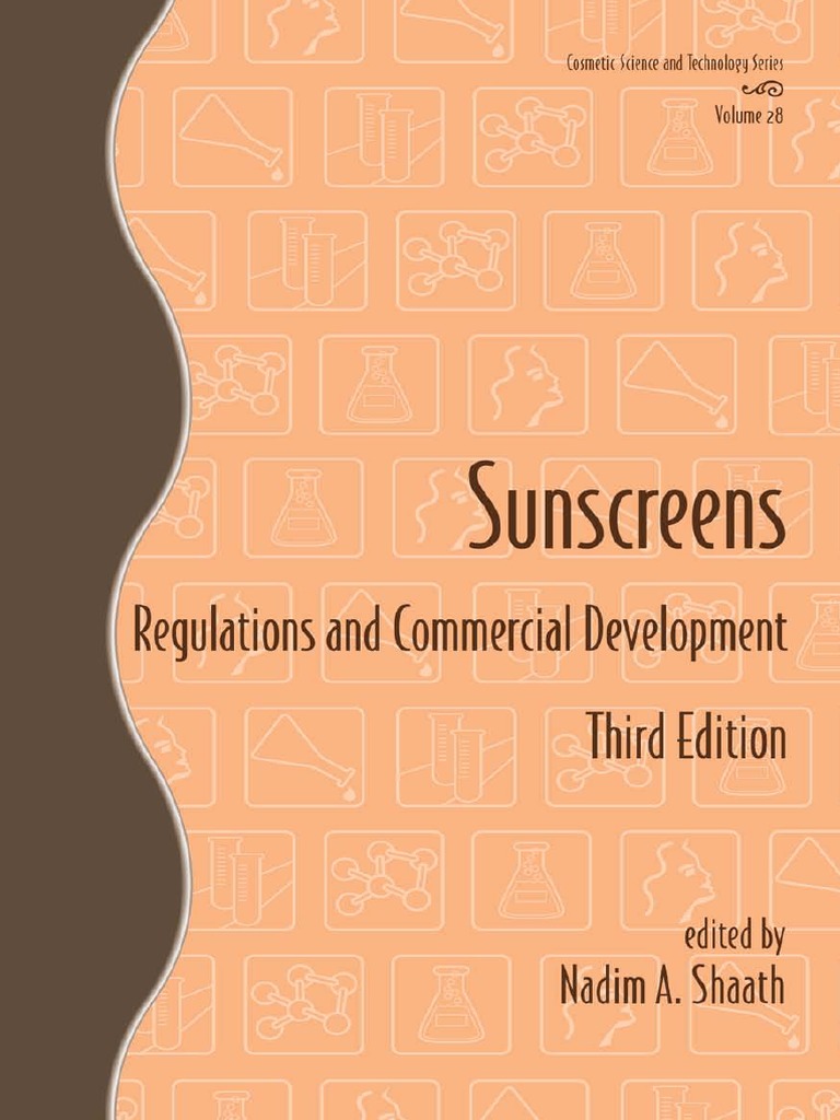 Sunscreens Regulations and Commercial Development Third Edition