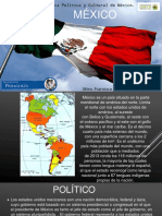 México Características Políticas, Económicas,Sociales y Culturales. Pedagogía