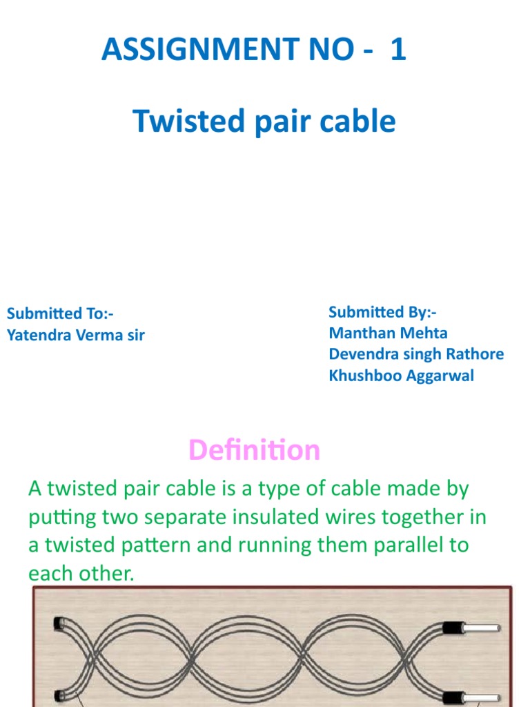 Assignment No - 1 Twisted Pair Cable | PDF