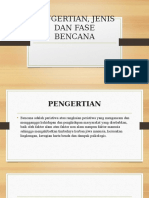 PENGERTIAN, JENIS DAN FASE BENCANA