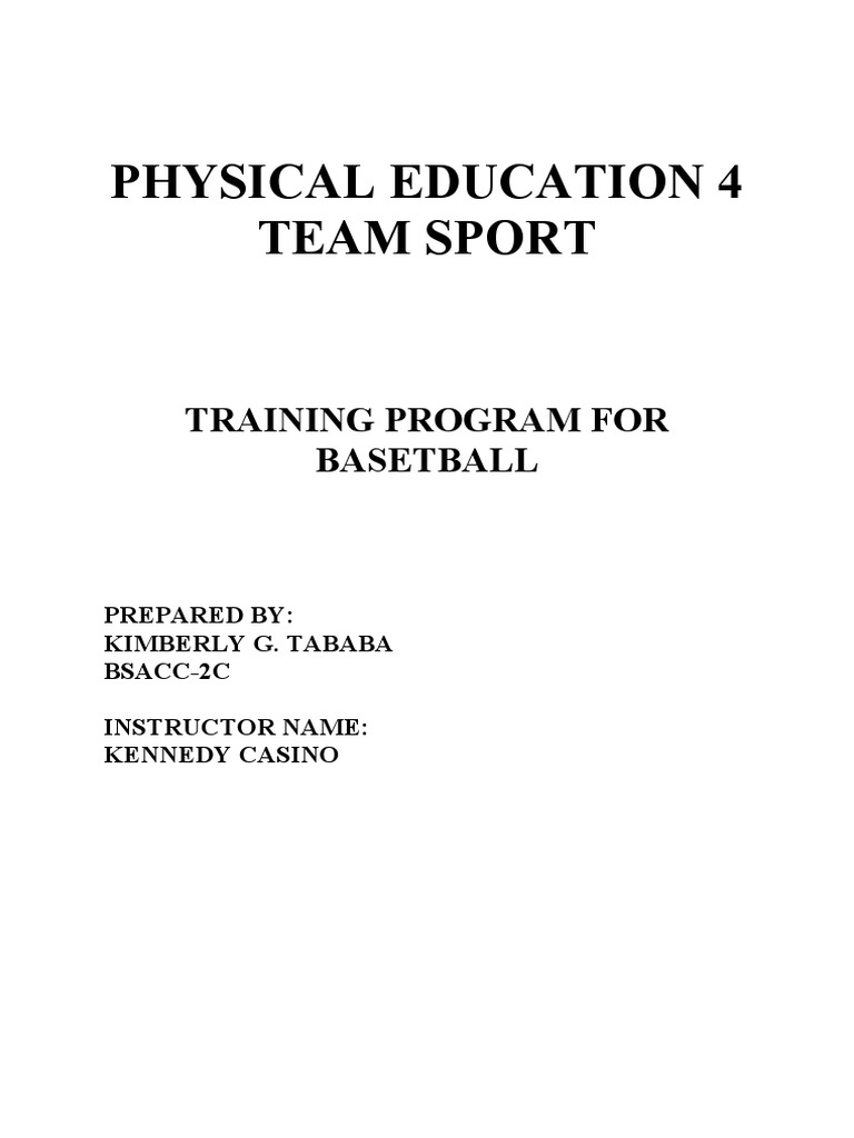 Physical Education 4 Team Sport: Training Program For Basetball | PDF ...