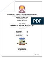 "Reduce, Reuse, Recycle": Case Study On