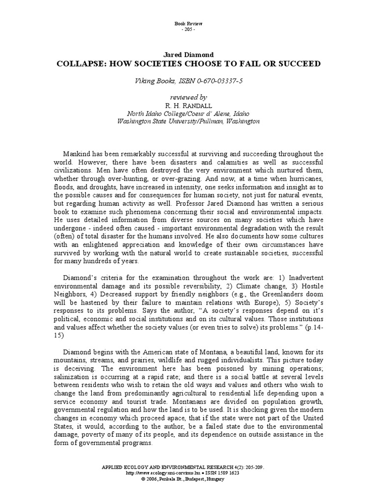 Collapse How Societies Choose To Fail or Succeed Viking Books, ISBN 0670033375 Reviewed by