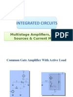 Integrated Circuits: Multistage Amplifiers, Current Sources & Current Mirrors