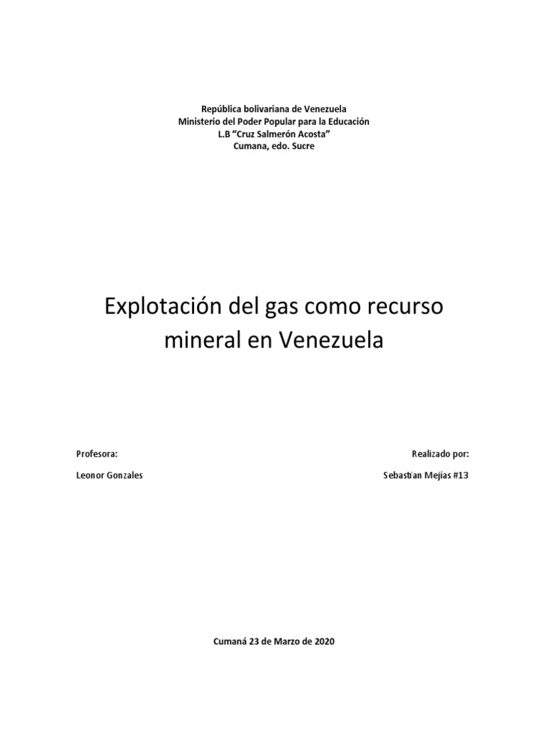 Explotación Del Gas Como Recurso Mineral de Venezuela | PDF | Energía ...