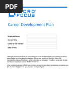 Career Development Plan: Employee Name: Current Role: Career or Job Interest: Date of Plan