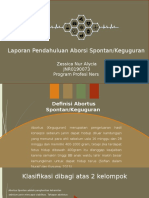 Laporan Pendahuluan Aborsi Spontan/Keguguran: Zessica Nur Alycia JNR0190073 Program Profesi Ners