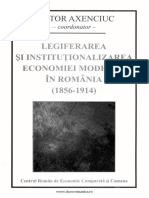 Legiferarea Si Institutionalizarea Economiei Moderne in Romania (1856-1914) - Victor Axenciuc PDF