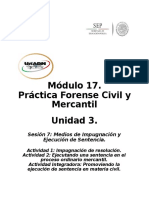 Módulo 17. Práctica Forense Civil y Mercantil Unidad 3.: Sesión 7: Medios de Impugnación y Ejecución de Sentencia