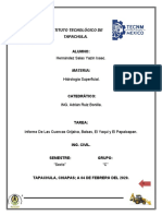 cuencas hidrologicas. Informe De Las Cuencas Grijalva, Balsas, El Yaqui y El Papaloapan.