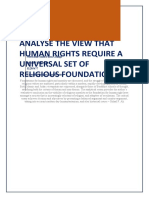 Assess and Critically Analyse The View That Human Rights Require A Universal Set of Religious Foundations