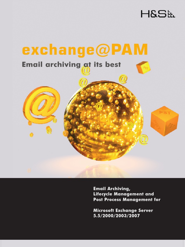 Exchange PAM At a Glance Microsoft Outlook Microsoft Exchange Server