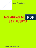 Arturo Francisco-No Abras Nunca Esa Puerta.pdf