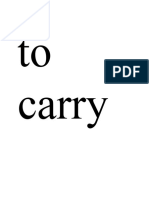 To Carry