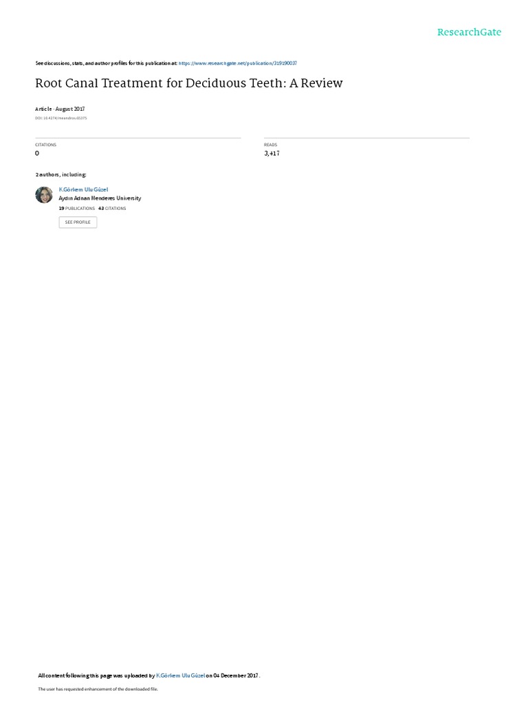 Root Canal Treatment For Deciduous Teeth A Review August 2017 PDF