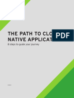 The Path To Cloud-Native Applications: 8 Steps To Guide Your Journey