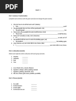 Part 1: Sentence Transformation: Complete Each Sentence With The Given Word (Do Not Change The Given Words)