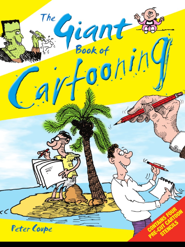 Pub - The Giant Book of Cartooning PDF | PDF | Media Freedom ...
