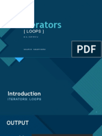 Iterators: (Loops)
