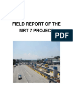 MRT 7 PROJECT FIELD REPORT