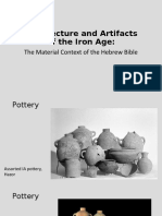 Architecture and Artifacts of The Iron Age