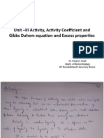 Unit III Activity, Activity Coefficient and Gibbs Duhem Equation Excess Properties