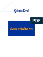 Aula 2 - Atomos Moleculas e Ions (Modo de Compatibilidade) Quimica Geral