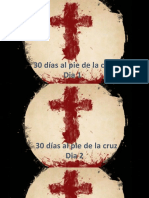 30 Dias Al Pie de La Cruz