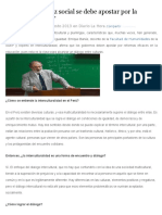 Para Lograr La Paz Social Se Debe Apostar Por La Interculturalidad