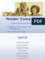 yonder come day