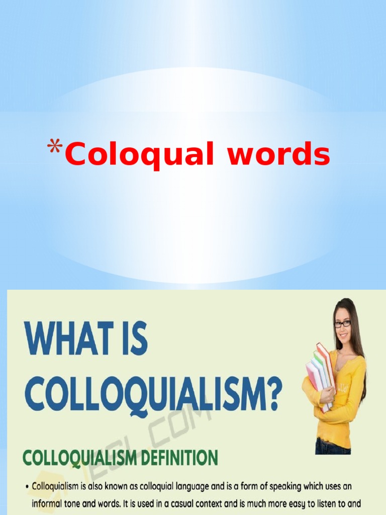 Understanding Colloquial Language | PDF | Foreign Language Studies