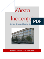 VARSTA INOCENTEI 14-15, 2010-2011 Liceul Roznov