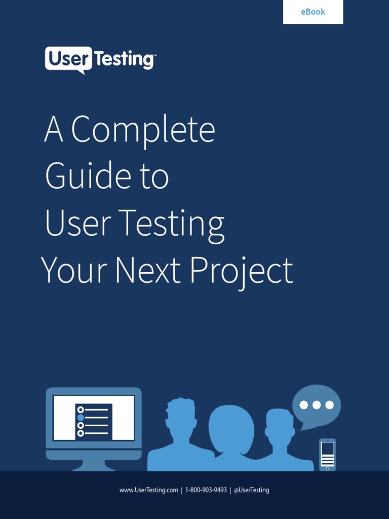 User Testing: A Comprehensive Guide | PDF | Usability | Question