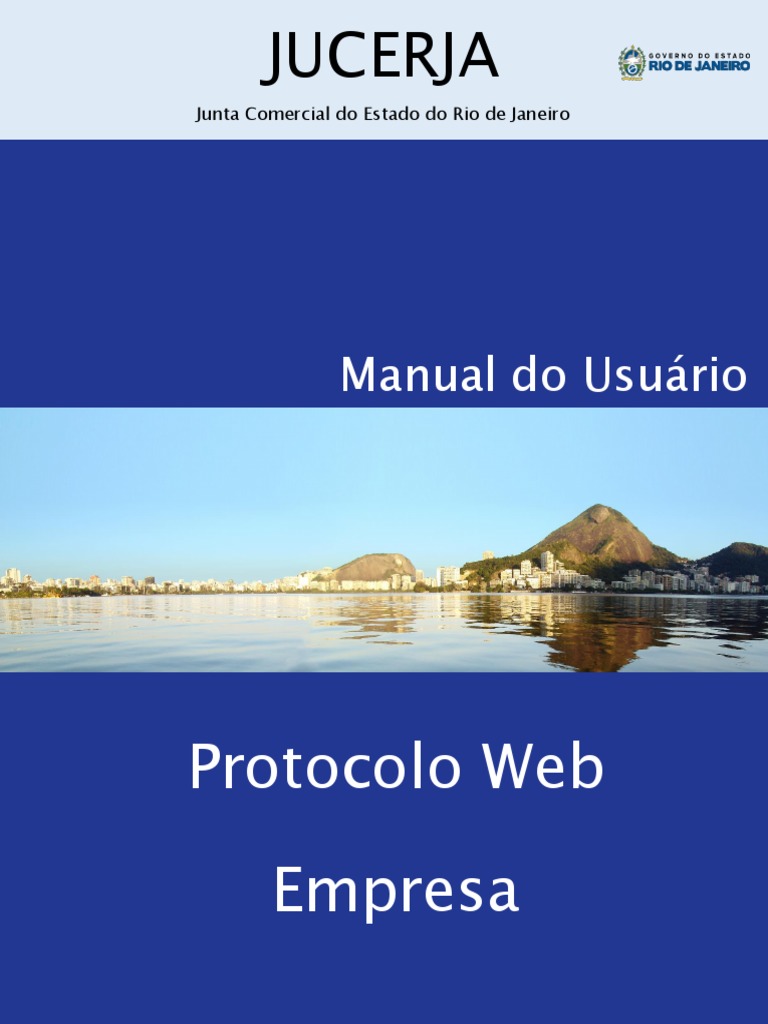 Manual Do Usuário Do Protocolo Web Da Jucerja Guia Completo Para