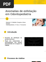 Anomalias de Esfoliação - Binómio 72