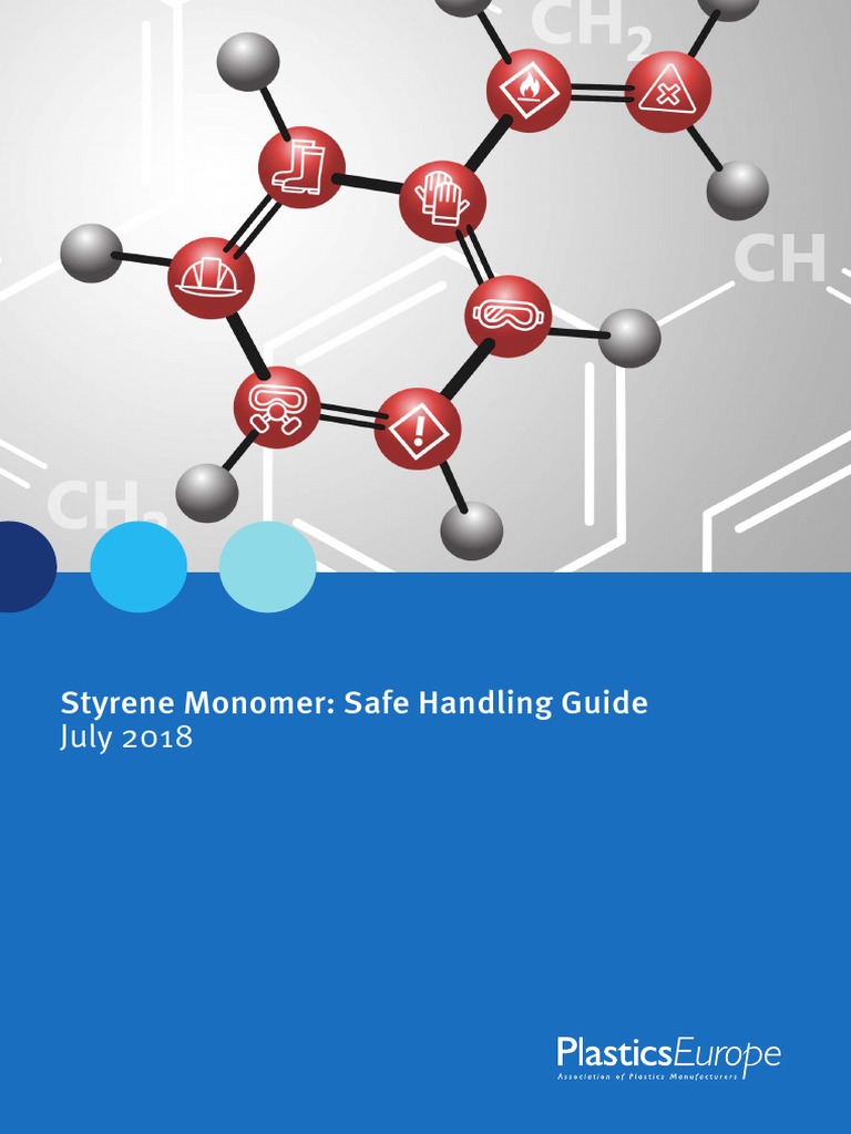Styrene Monomer Safe Handling Guide July 2018 PDF Polymerization