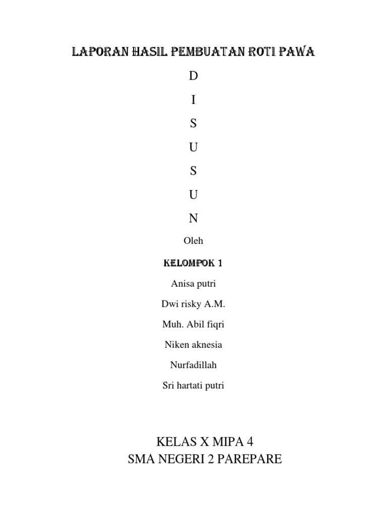 Laporan Hasil Pembuatan Roti Pawa-Dikonversi | PDF