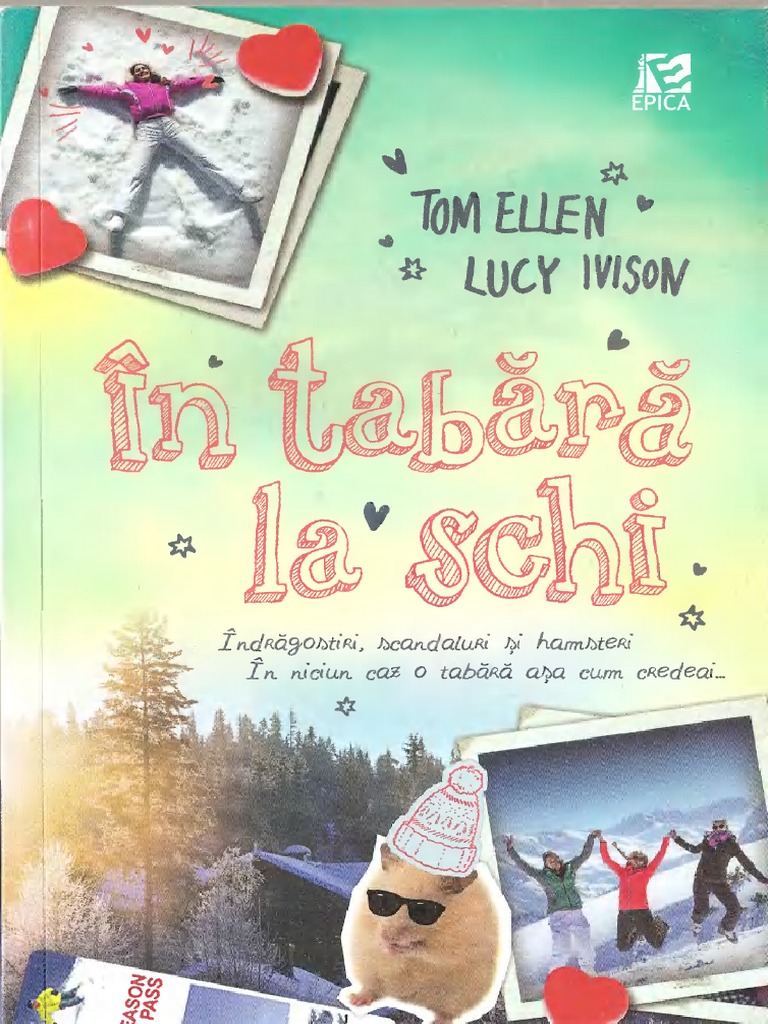 Tom Ellen&lucy Ivison - in Tabara de Schi | PDF