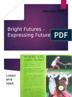 Bright Futures - Expressing Future: 28th April 2020