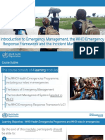 Introduction To Emergency Management, The WHO Emergency Response Framework and The Incident Management System