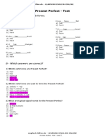 Present Perfect - Test: A - Put in The Correct Verb Forms