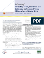 Policy Brief Promoting Social, Emotional and Behavioral Outcomes of Young Children Served Under IDEA Lise Fox & Barbara J. Smith, January, 2007