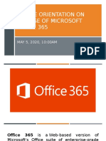 Online Orientation On The Use of Microsoft Office 365: MAY 5, 2020, 10:00AM