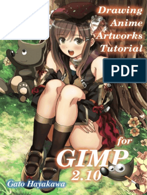 Drawing Anime Artworks Tutorial For GIMP  - Rev4 PDF | PDF | Adobe  Photoshop | Computer File