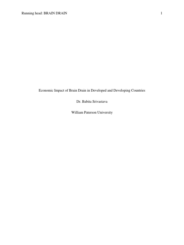Running Head: BRAIN DRAIN 1 | PDF | Human Capital Flight | Developing ...