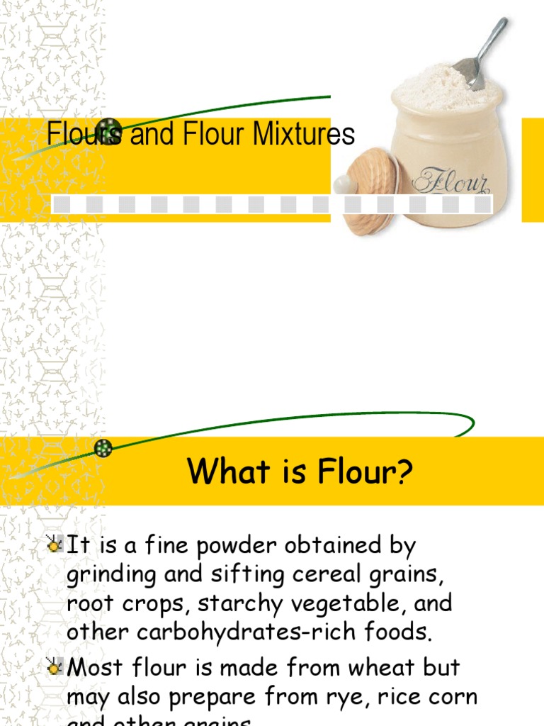 Flours and Flour Mixtures PDF Flour Breads