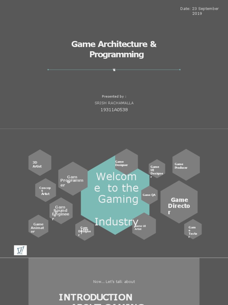 Game Architecture & Programming: Date: 23 September | PDF | Video Game ...